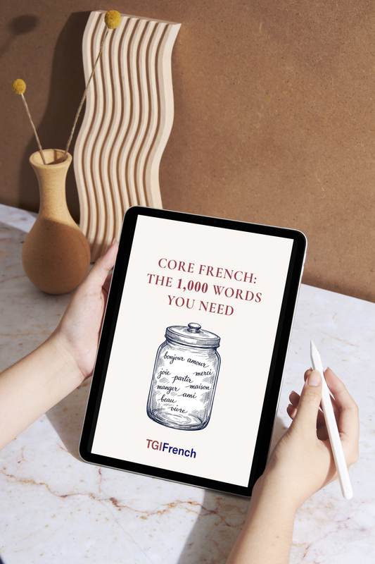 Core French: The 1,000 Words You Need