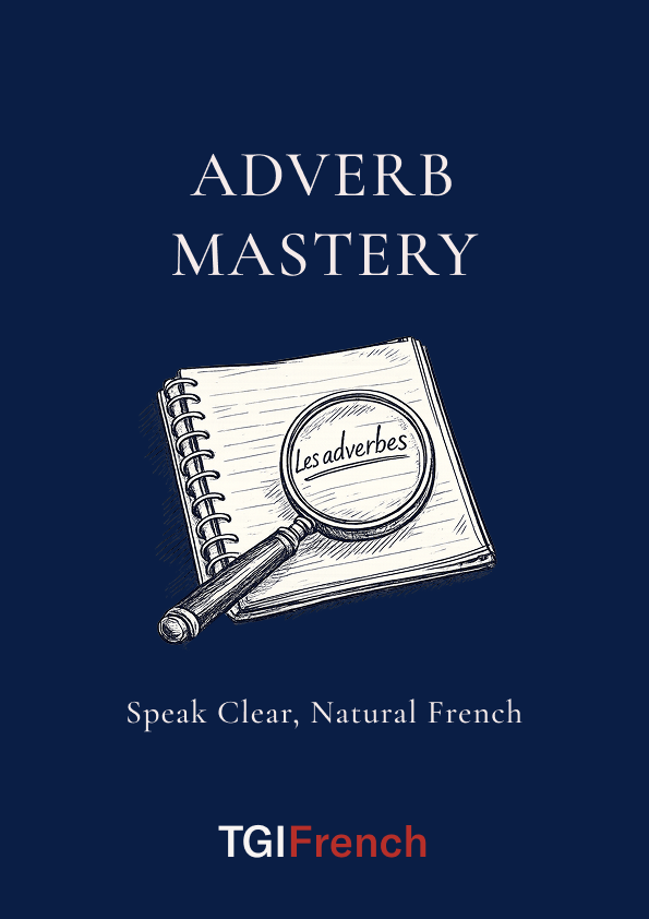 Adverb Mastery