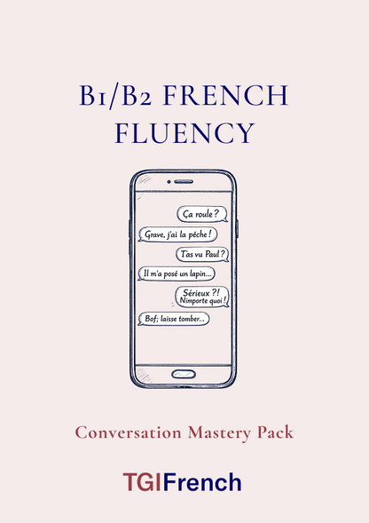 B1/B2 French Fluency